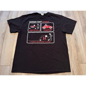 Delta Pro Weight Speeding Ticket Excuses Graphic T-Shirt Mens XL Black Funny Car